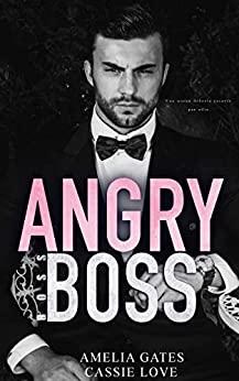 Angry  Boss  |  Amelia  Gates  &  Cassie  Love