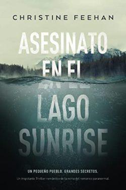 Asesinato  en  el  lago  Sunrise  |  Christine  Feehan