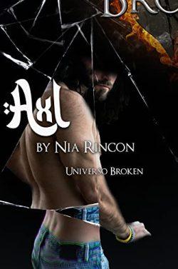 Axl  (Universo  Broken  2)  |  Nia  Rincón