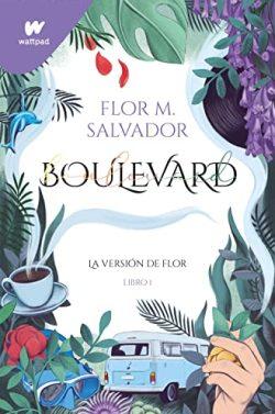 Boulevard  |  Flor  M.  Salvador  (Edición  revisada  2022)  