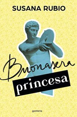 Buonasera  princesa  (En  Roma  3)  |  Susana  Rubio