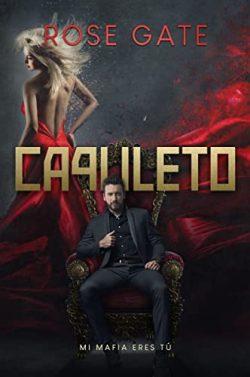 Capuleto.  Mi  mafia  eres  tú  (Entre  mafias  2)  |  Rose  Gate