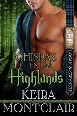 Chispas  en  las  Highlands  (Clan  Grant  5)  |  Keira  Montclair