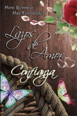 Confianza  (Lazos  de  Amor  1)  |  Mimi  Romanz