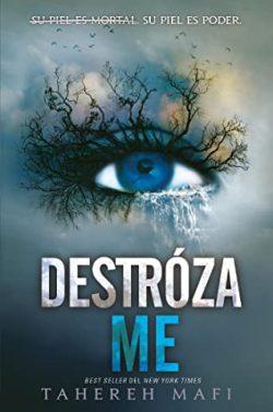Destrózame  |  Tahereh  Mafi