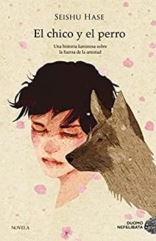 El  chico  y  el  perro  |  Seishu  Hase