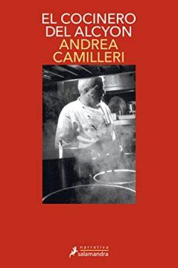 El  cocinero  del  Alcyon  |  Andrea  Camilleri