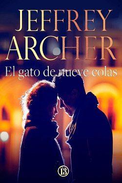 El  gato  de  nueve  colas  |  Jeffrey  Archer