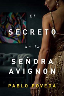 El  secreto  de  la  señora  Avignon  |  Pablo  Poveda