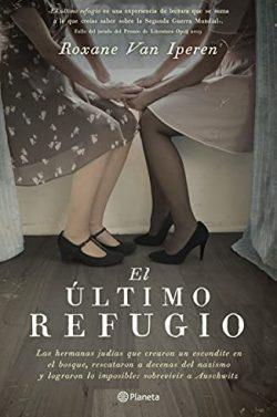 El  último  refugio  |  Roxane  Van  Iperen