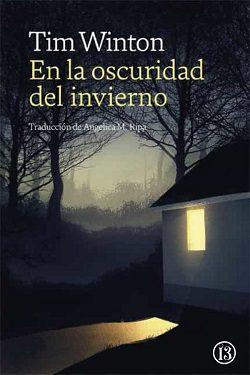 En  la  oscuridad  del  invierno  |  Tim  Winton