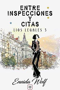 Entre  inspecciones  y  citas  |  Eneida  Wolf