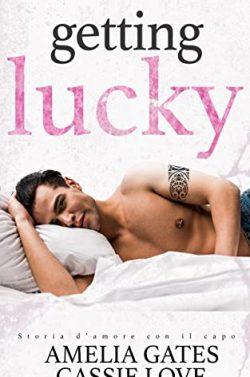Getting  Lucky:  Enamorada  del  jefe  |  Amelia  Gates  &  Cassie  Love