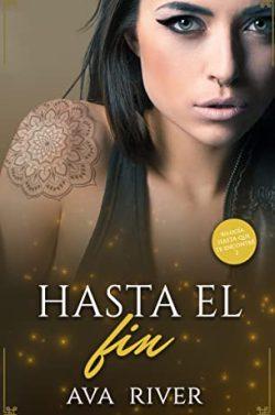 Hasta  el  fin  (Hasta  que  te  encontré  2)  |  Ava  River