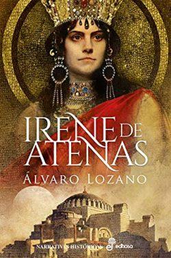 Irene  de  Atenas  |  Álvaro  Lozano