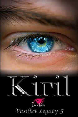 Kiril  (Vasiliev  Legacy  5)  |  Iris  Boo