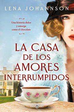 La  casa  de  los  amores  interrumpidos  |  Lena  Johannson