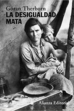 La  desigualdad  mata  |  Göran  Therborn