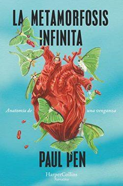 La  metamorfosis  infinita  |  Paul  Pen  
