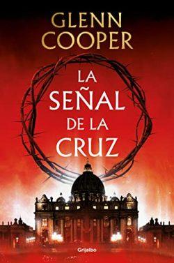 La  señal  de  la  cruz  |  Glenn  Cooper
