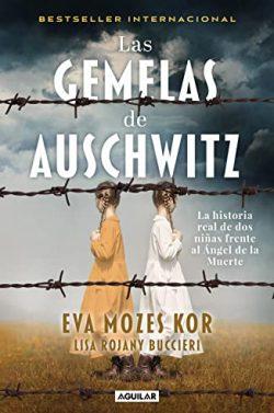 Las  gemelas  de  Auschwitz  |  Eva  Mozes  Kor