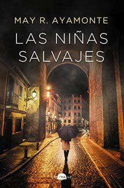 Las  niñas  salvajes  |  May  R.  Ayamonte