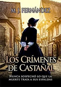 Los  crímenes  de  Castañal  (José  Expósito  1)  |  M.J.  Fernández