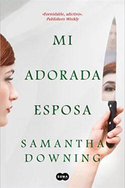 Mi  adorada  esposa  |  Samantha  Downing