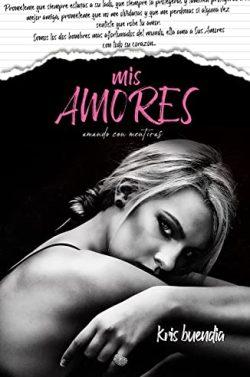 Mis  Amores  |  Kris  Buendia
