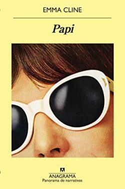 Papi  |  Emma  Cline