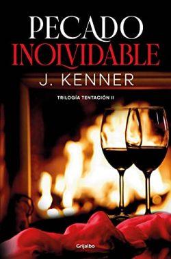 Pecado  inolvidable  (Tentación  2)  |  J.  Kenner