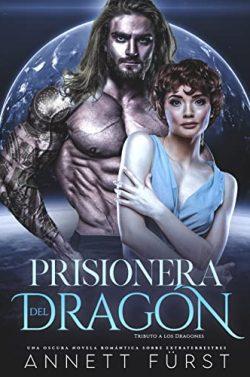 Prisionera  del  Dragón  (Tributo  a  los  Dragones  3)  |  Annett  Fürst
