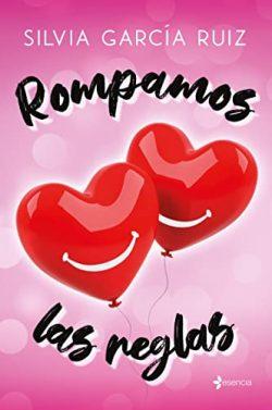Rompamos  las  reglas  |  Silvia  García  Ruiz