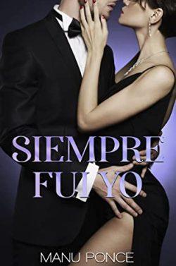 Siempre  fui  yo  |  Manu  Ponce