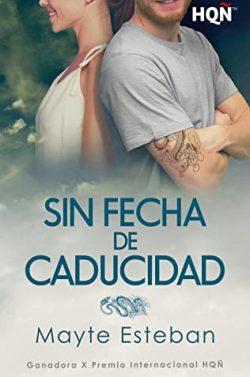 Sin  fecha  de  caducidad  |  Mayte  Esteban