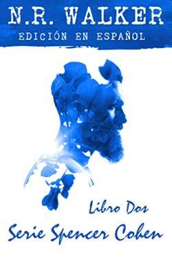 Spencer  Cohen  Libro  Dos  |  N.R.  Walker