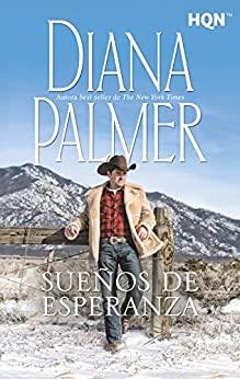 Sueños  de  esperanza  |  Diana  Palmer