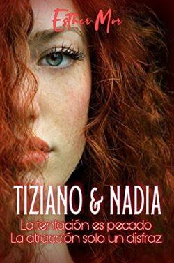 Tiziano  &  Nadia  |  Esther  Mor