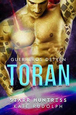 Toran  (Guerreros  Detyen  2)  |  Kate  Rudolph  &  Starr  Huntress