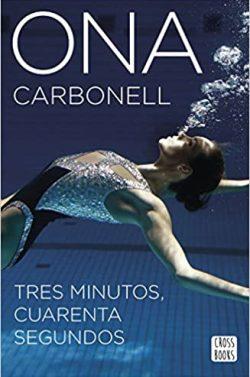 Tres  minutos,  cuarenta  segundos  |  Ona  Carbonell