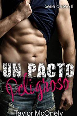 Un  pacto  peligroso  (Deseo  2)  |  Taylor  McOnely