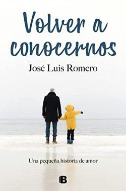 Volver  a  conocernos  |  José  Luis  Romero
