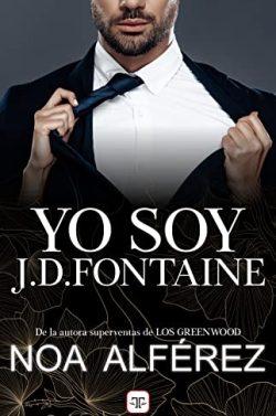 Yo  soy  J.D.  Fontaine  |  Noa  Alférez